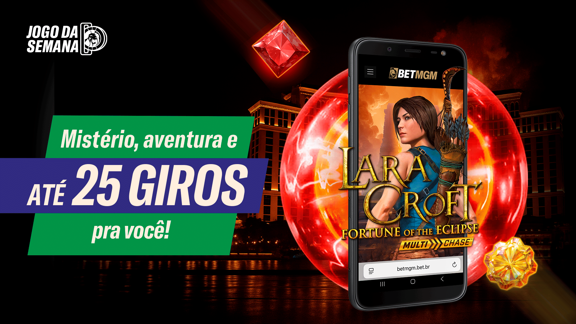 Mistério, aventura e 25 giros pra você!