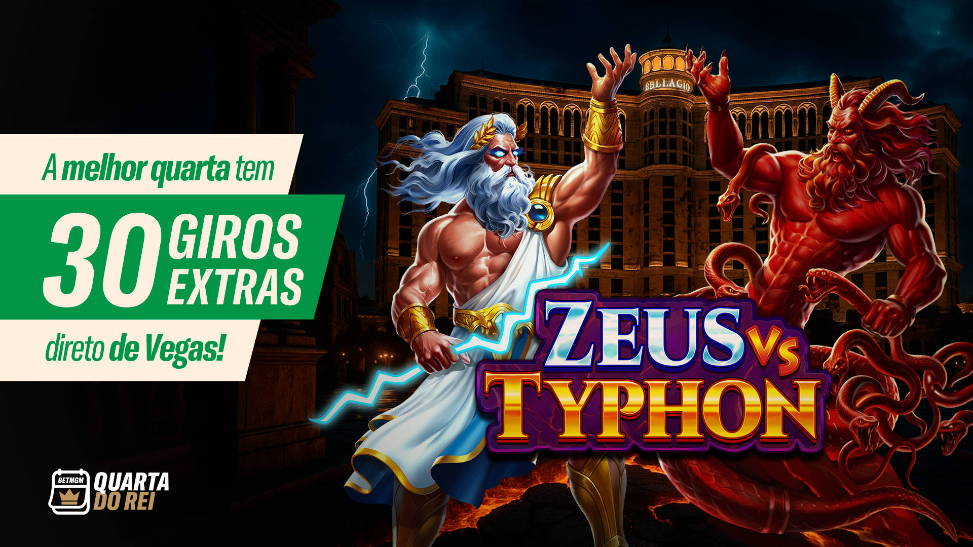 A melhor quarta tem 30 giros extras direto de Vegas!