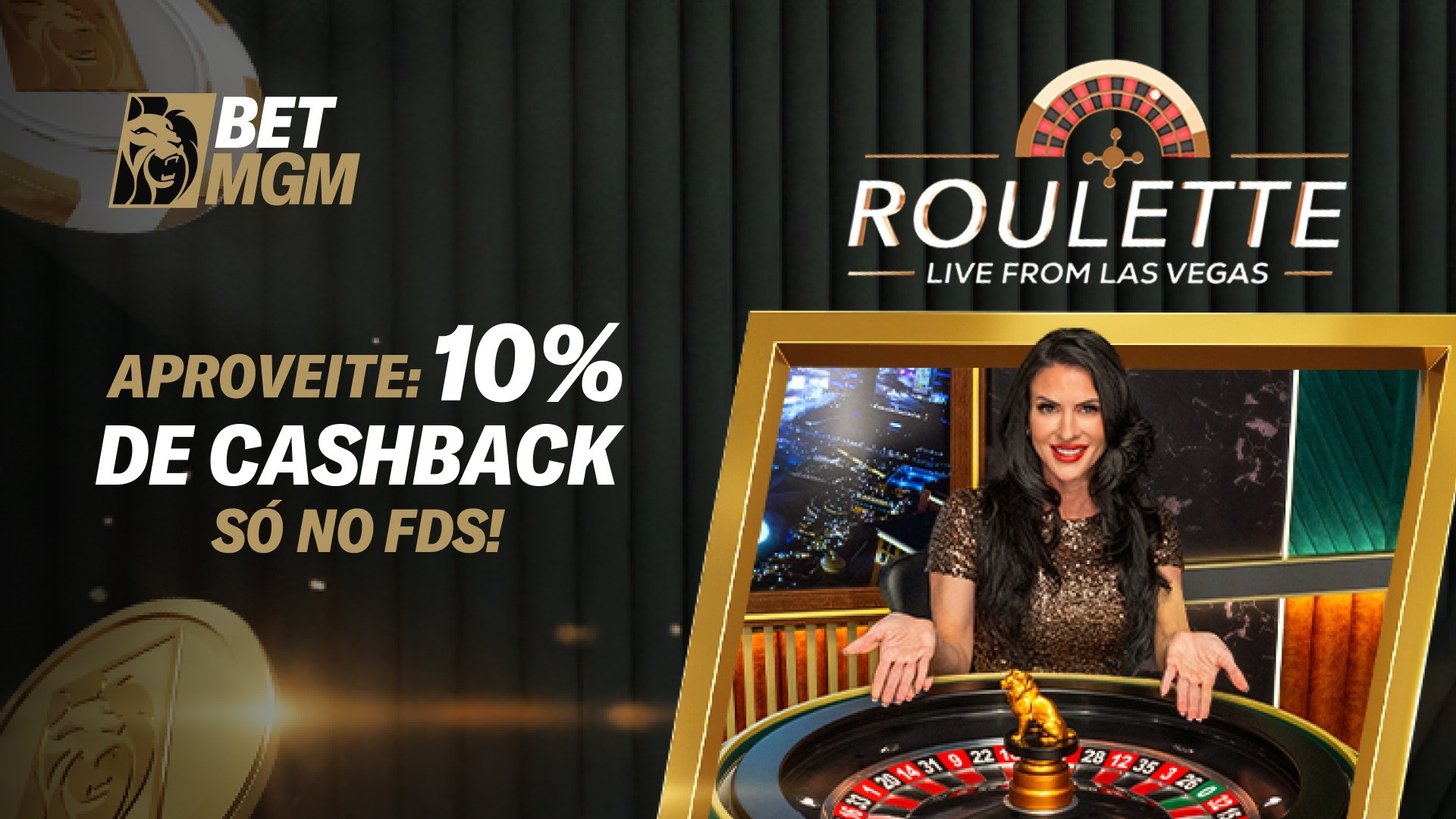 Cashback: Vegas Roulette Live. Promoção de Cassino ao Vivo, com recompensa de até 10% de cashback.