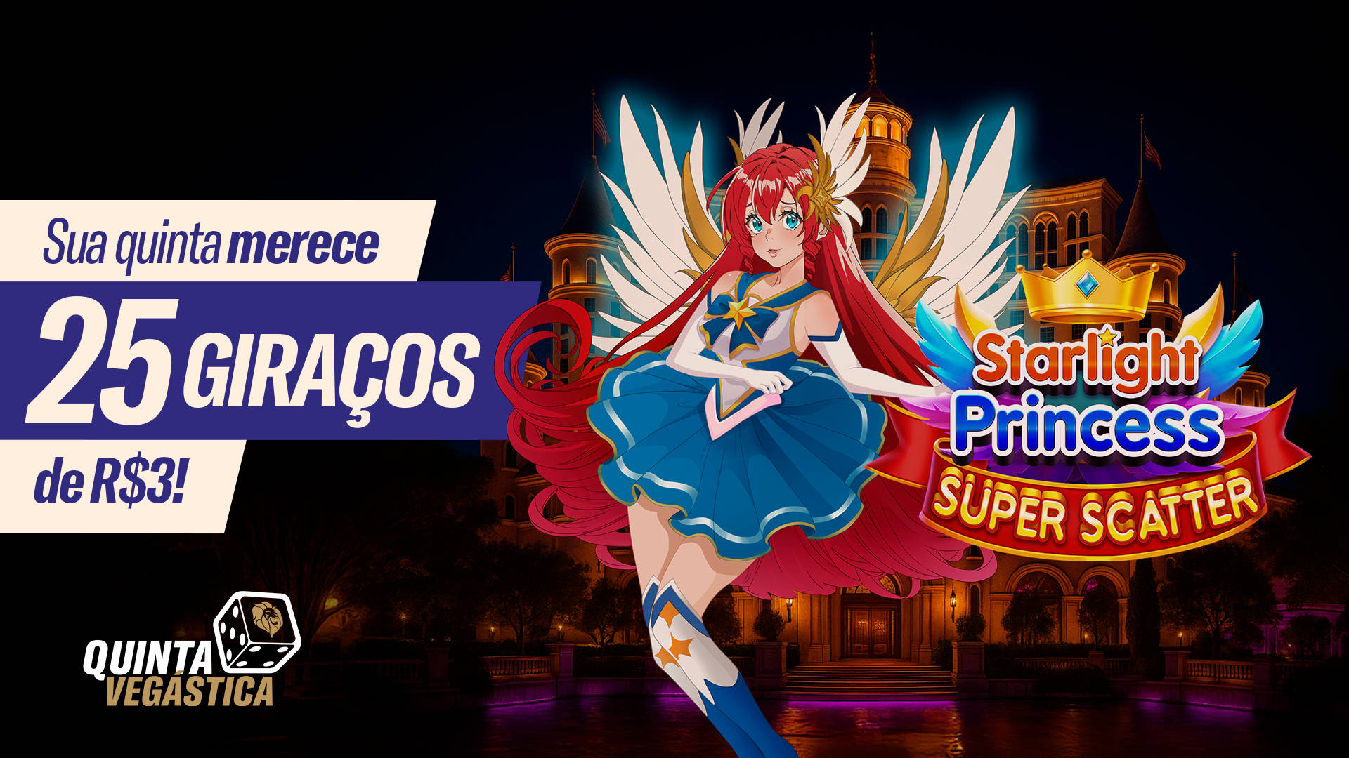 Sua quinta merece 25 giraços de R$3!