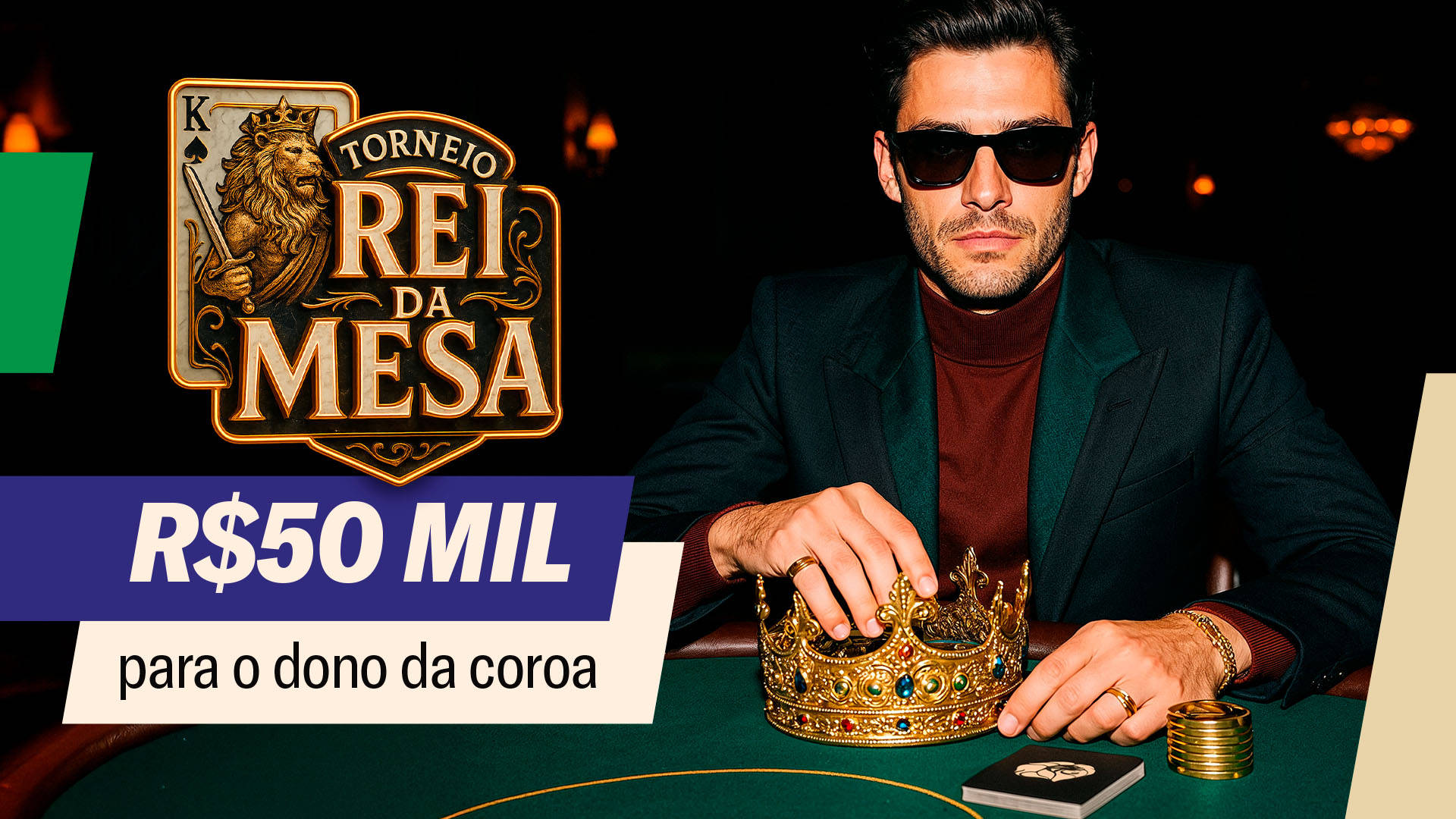 Torneio Rei da mesa: R$50.000 para o dono da coroa!