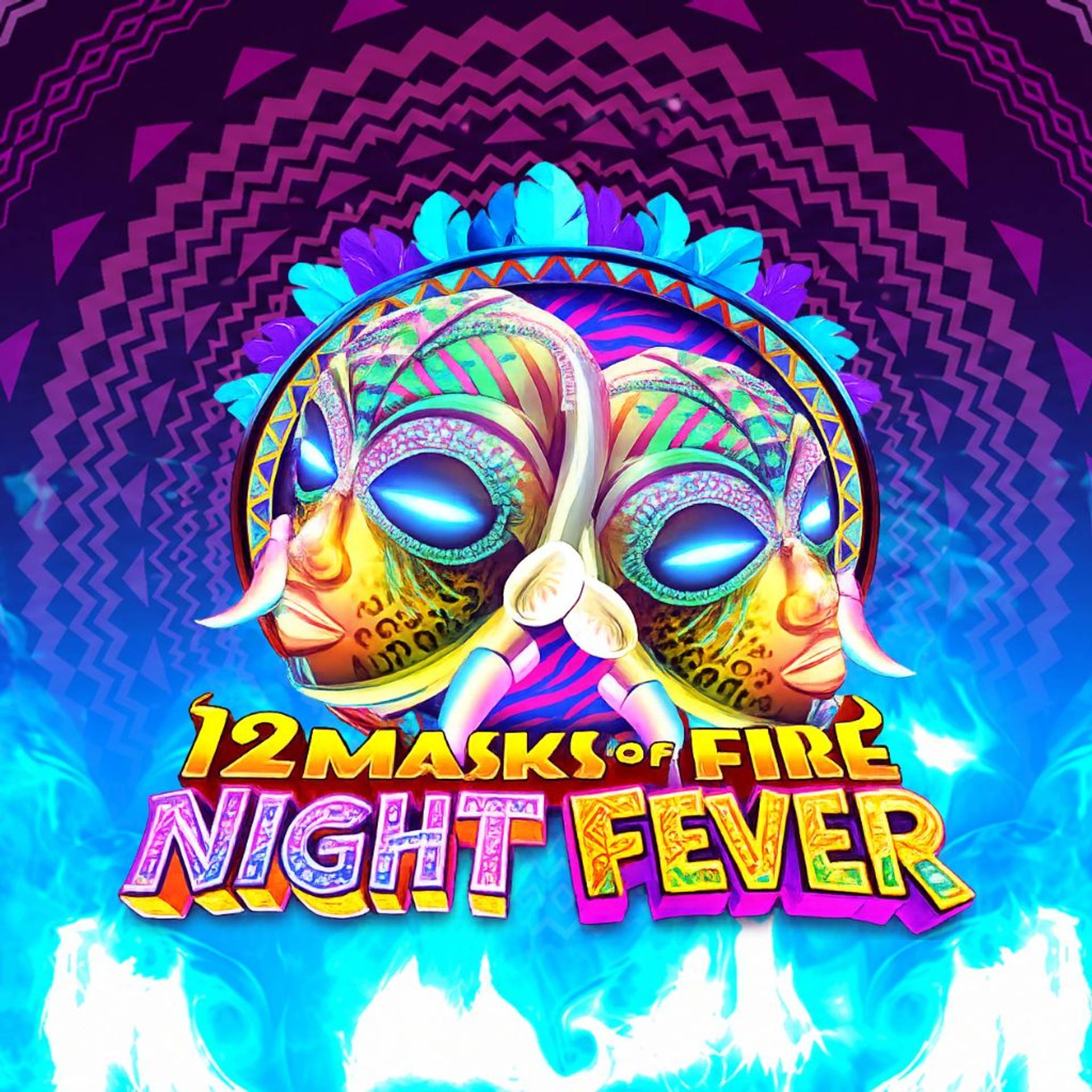 12 Masks of Fire Night Fever