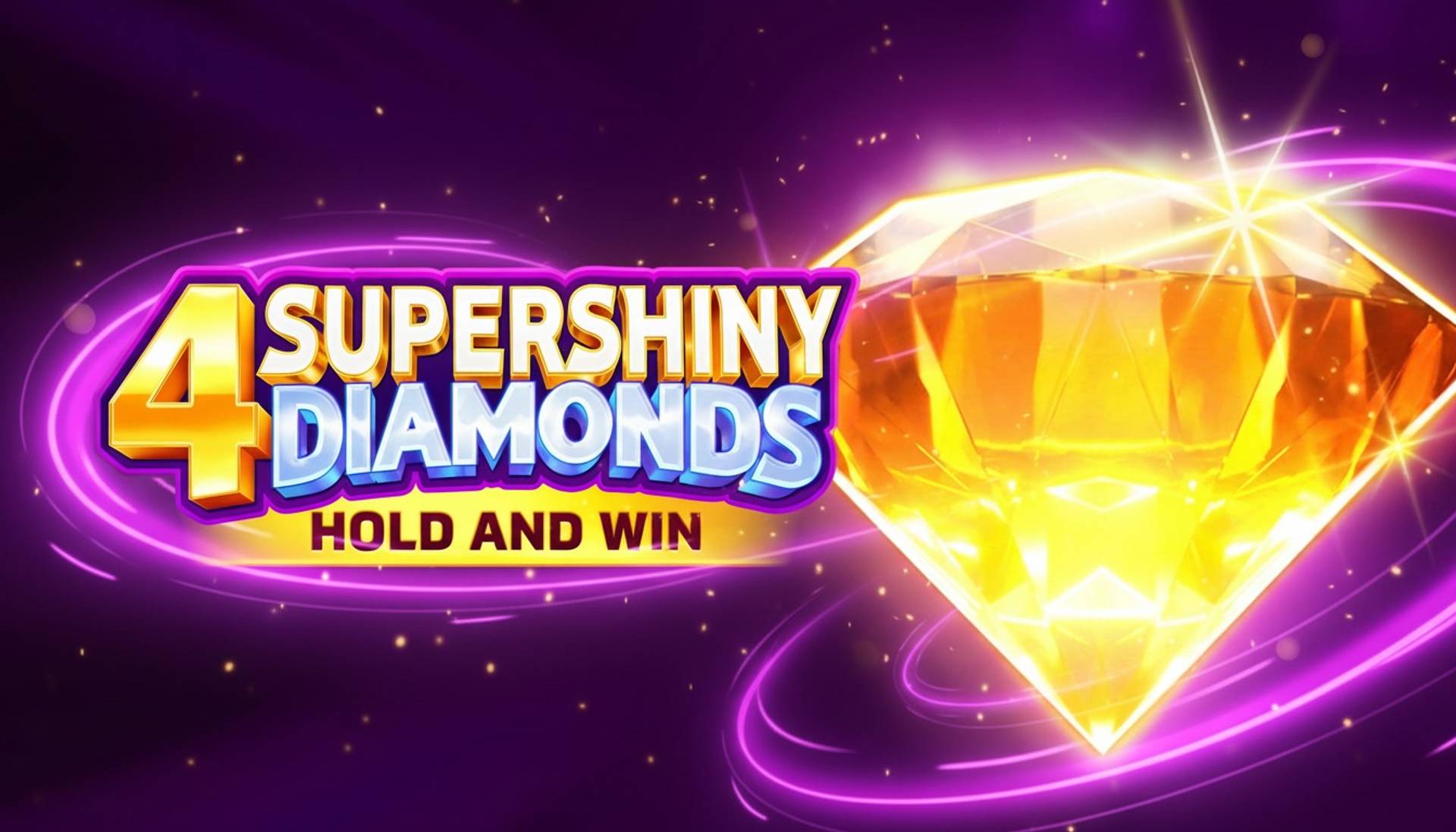 4 Supershiny Diamonds: Hold and Win