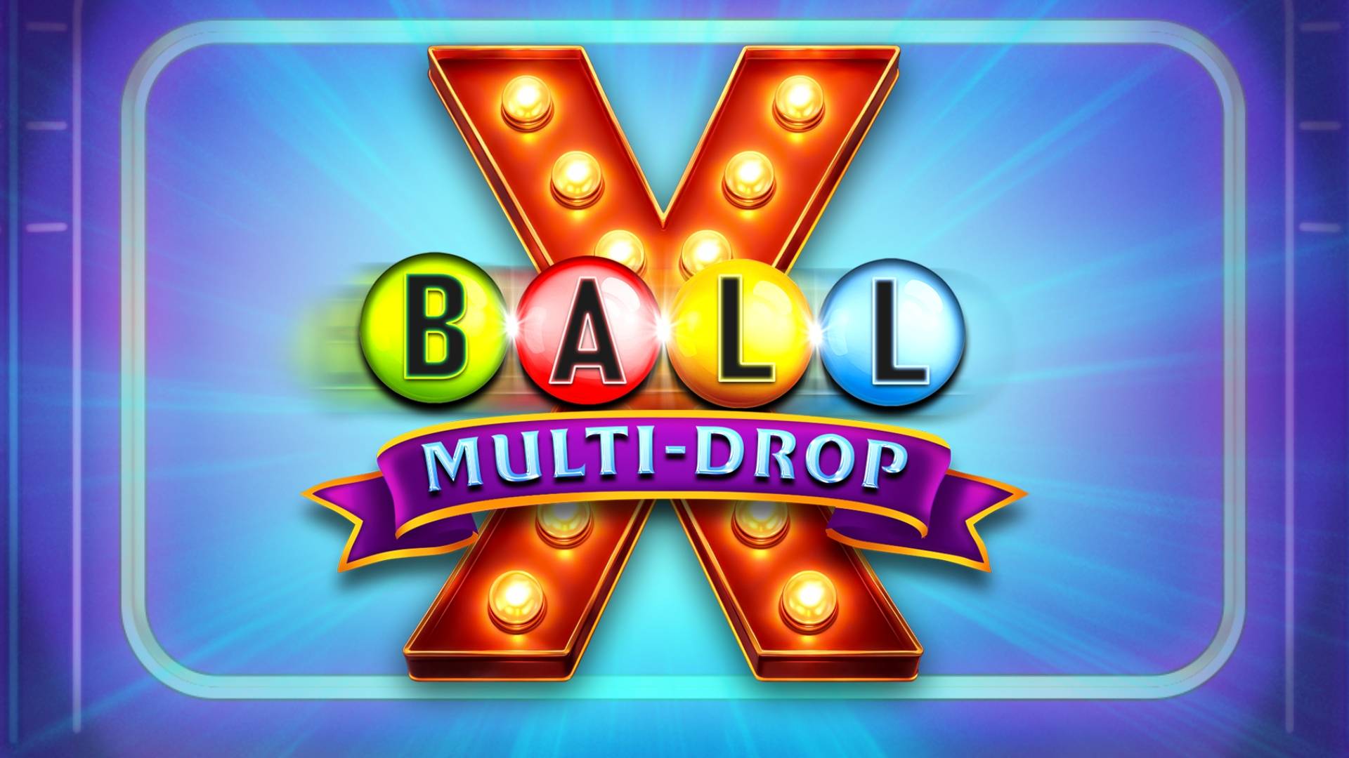 Ball X Multi-Drop