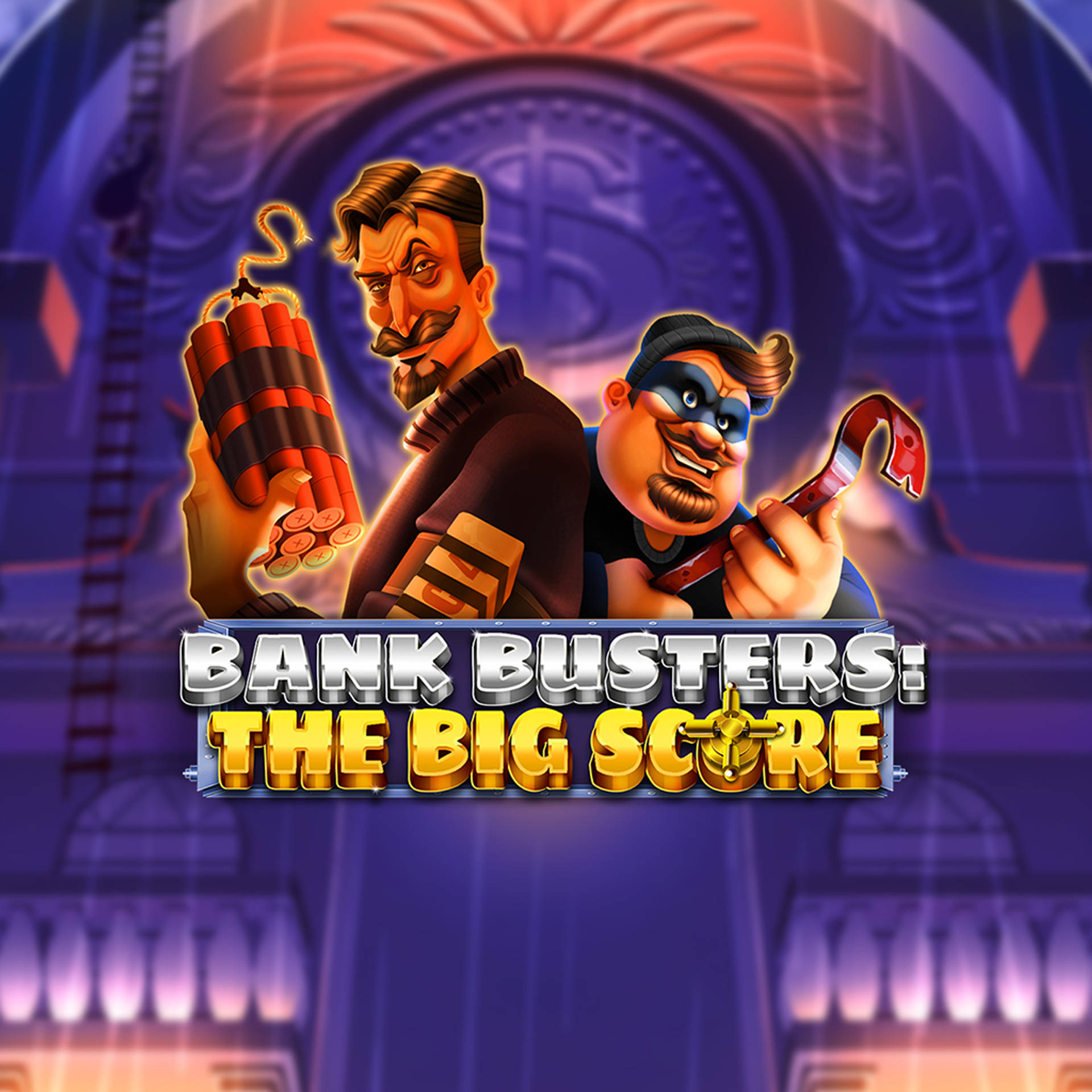 Bank Busters: The Big Score