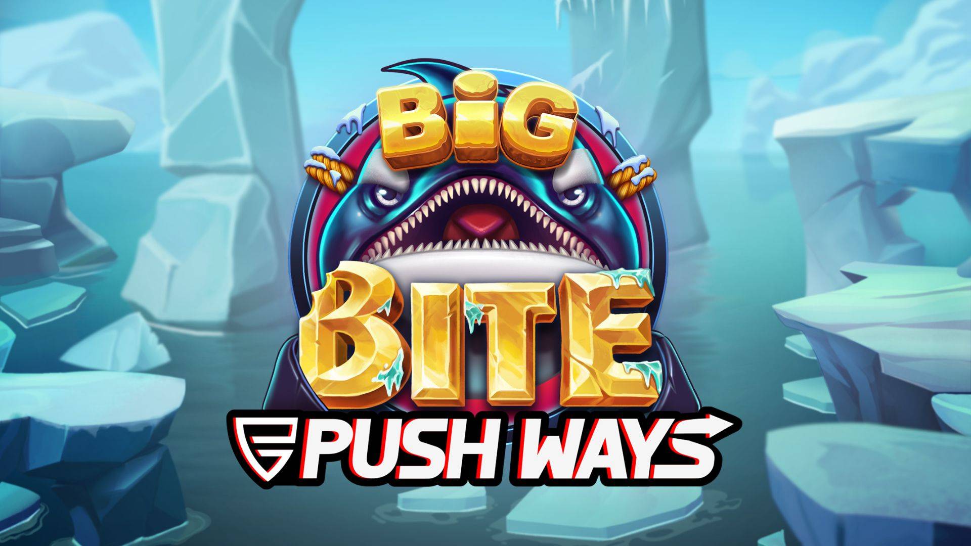 Big Bite Push Ways