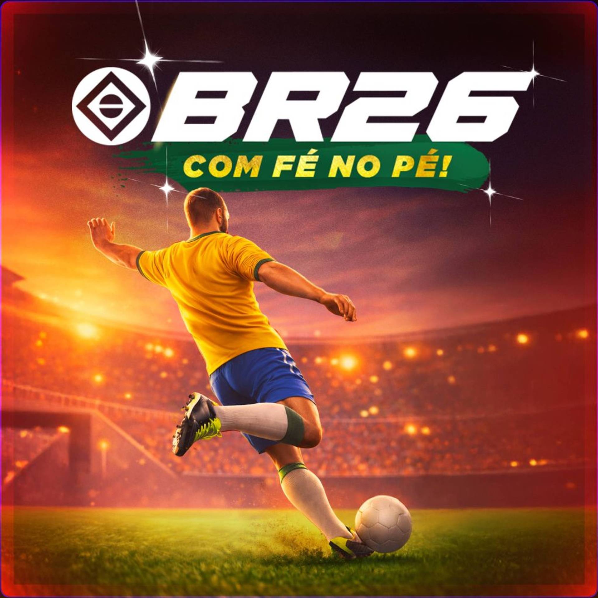 BR26: Com Fé no Pé