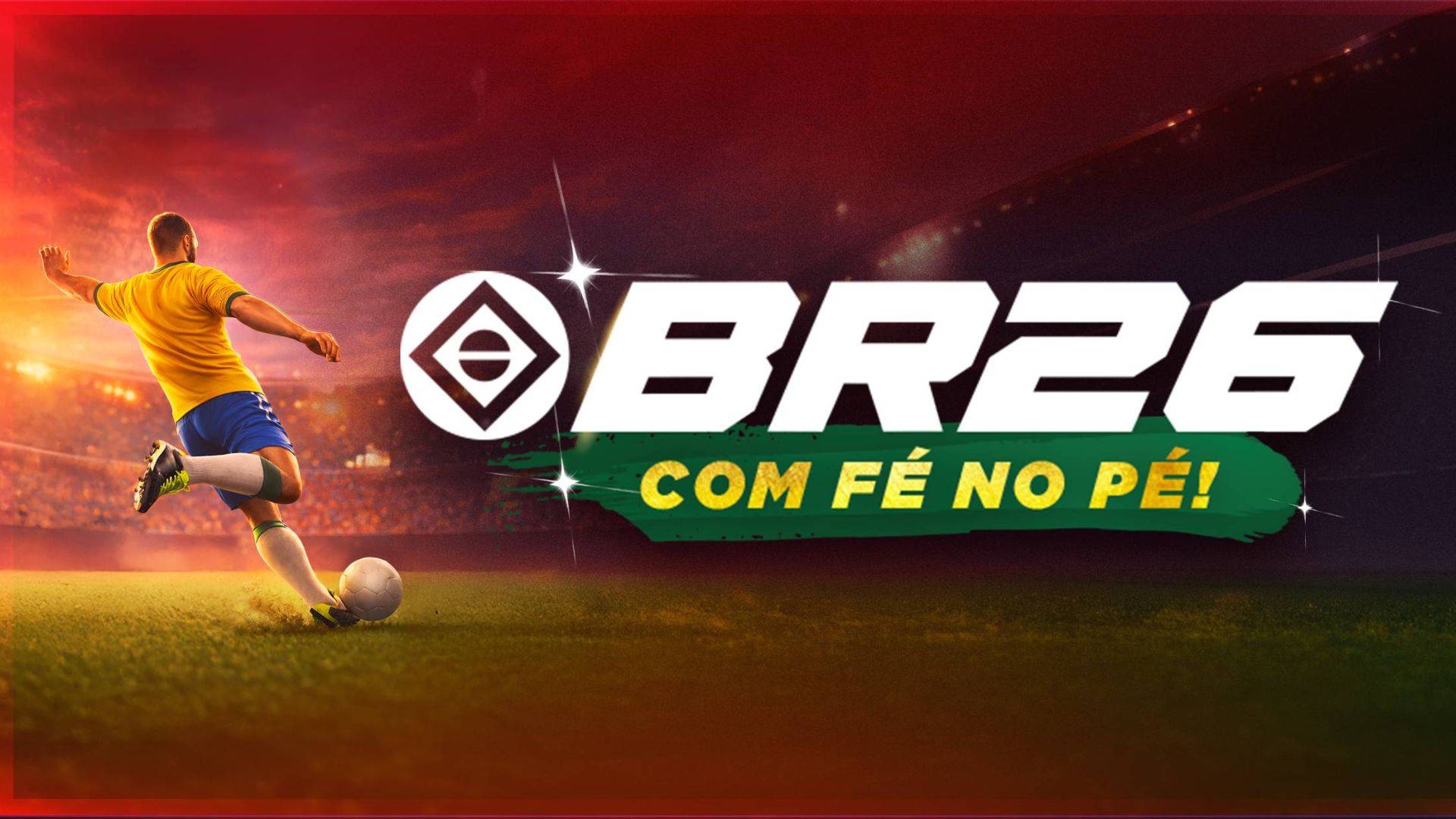 BR26: Com Fé no Pé