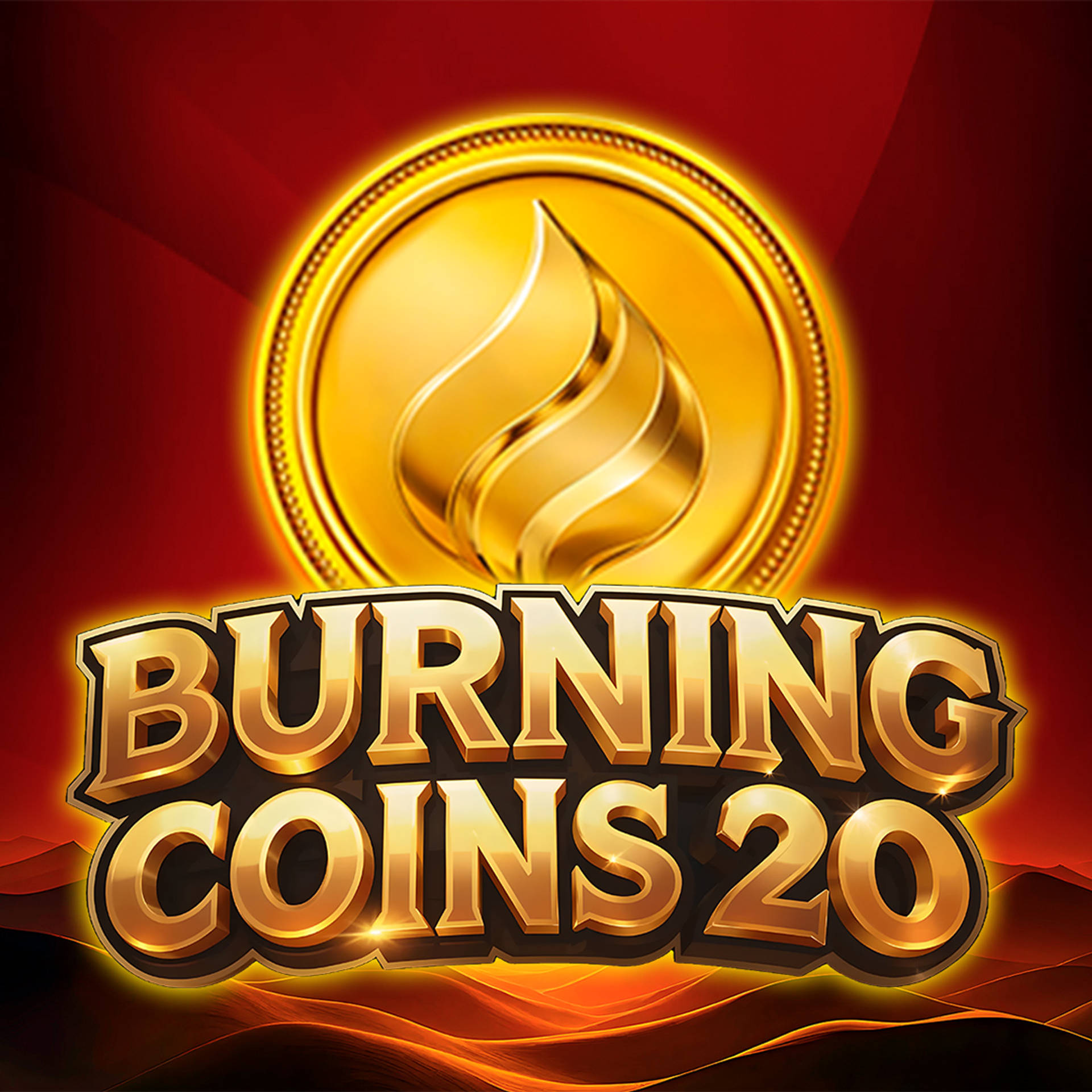 Burning Coins 20
