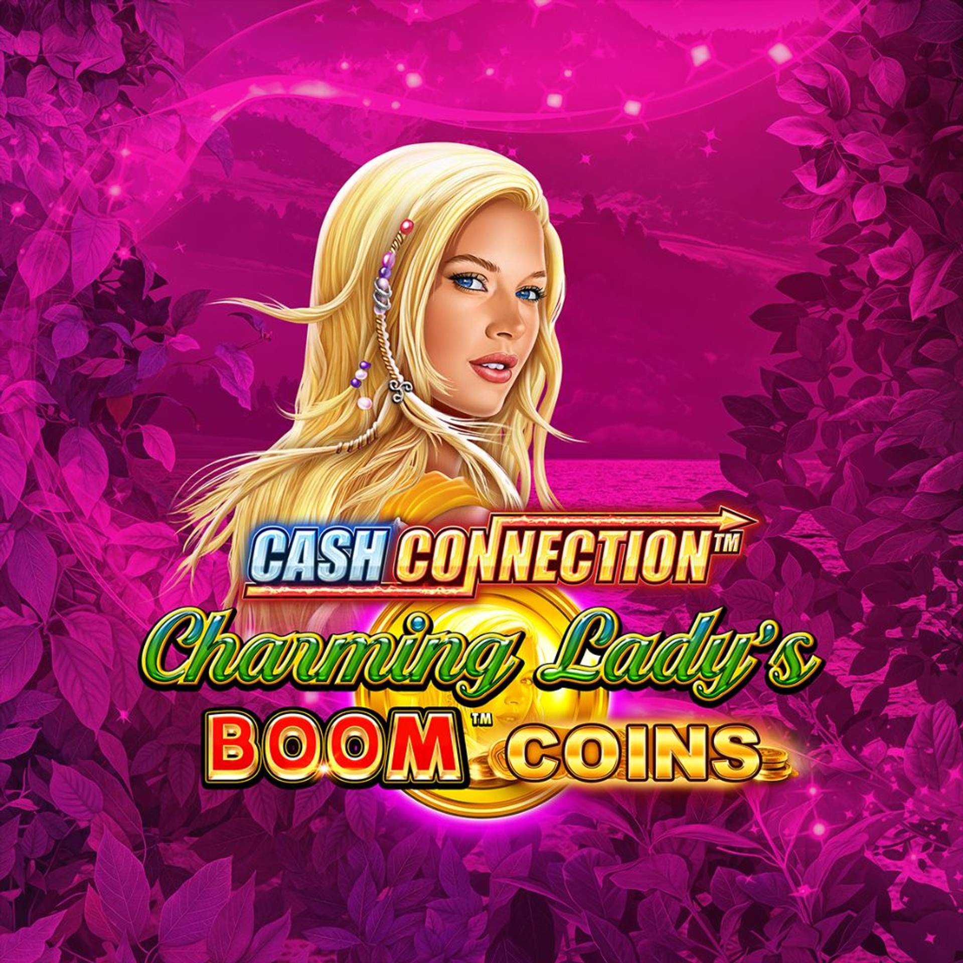 Cash Connection - Charming Lady's Boom Coins