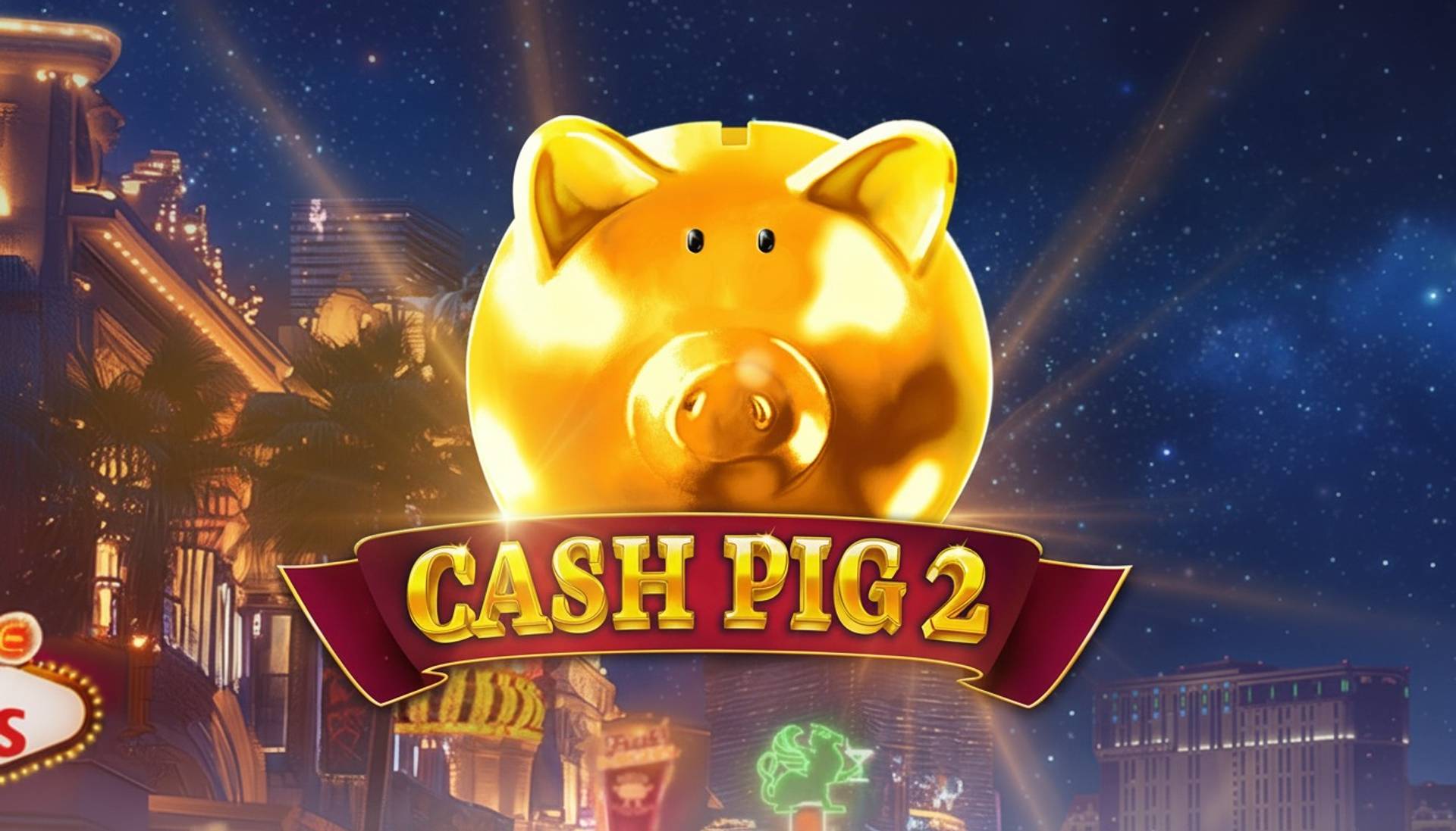 Cash Pig 2