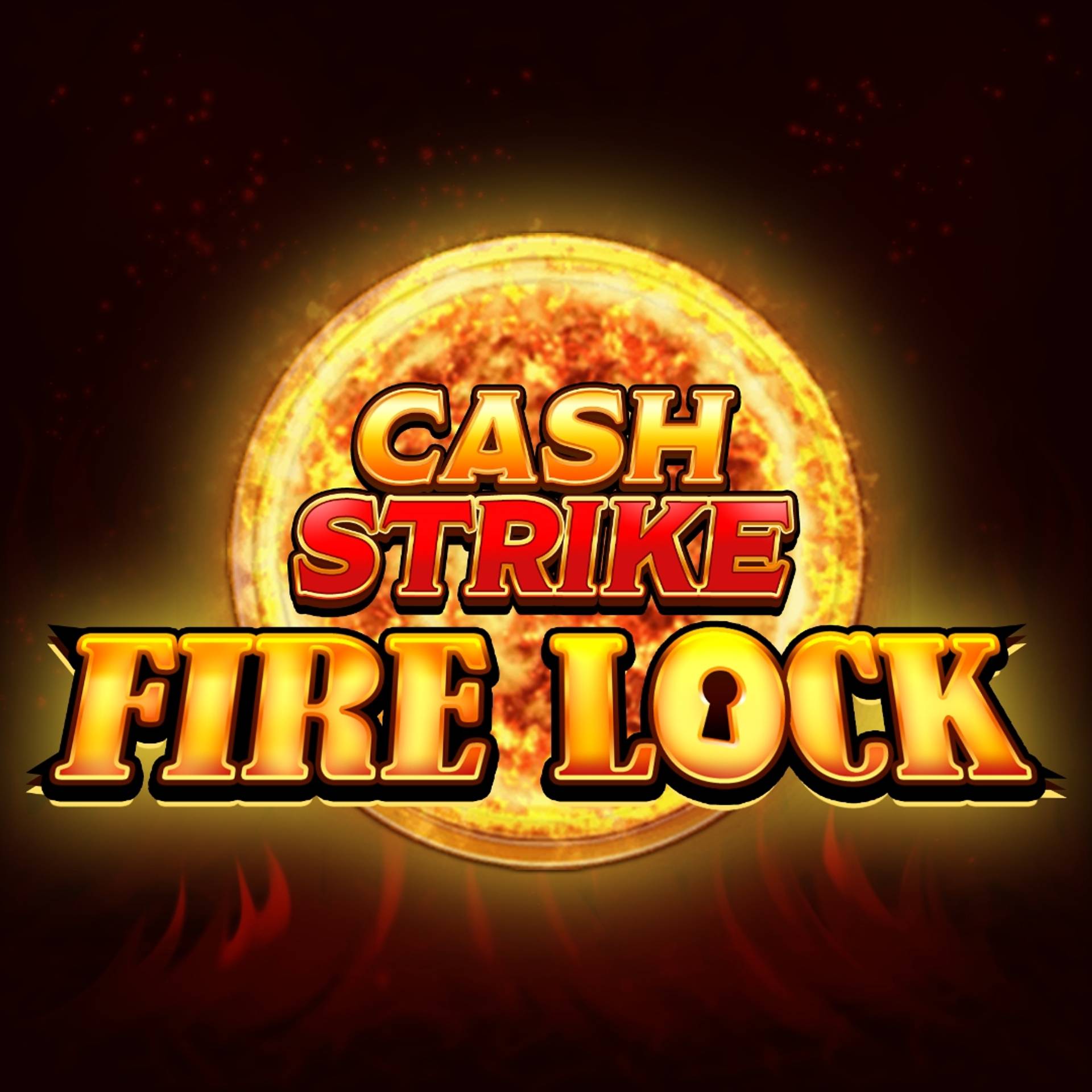 Cash Strike Fire Lock