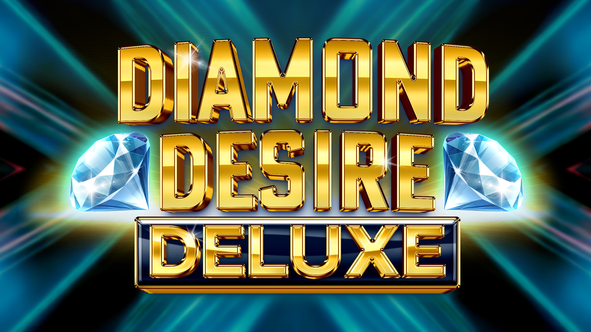 Diamond Desire Deluxe