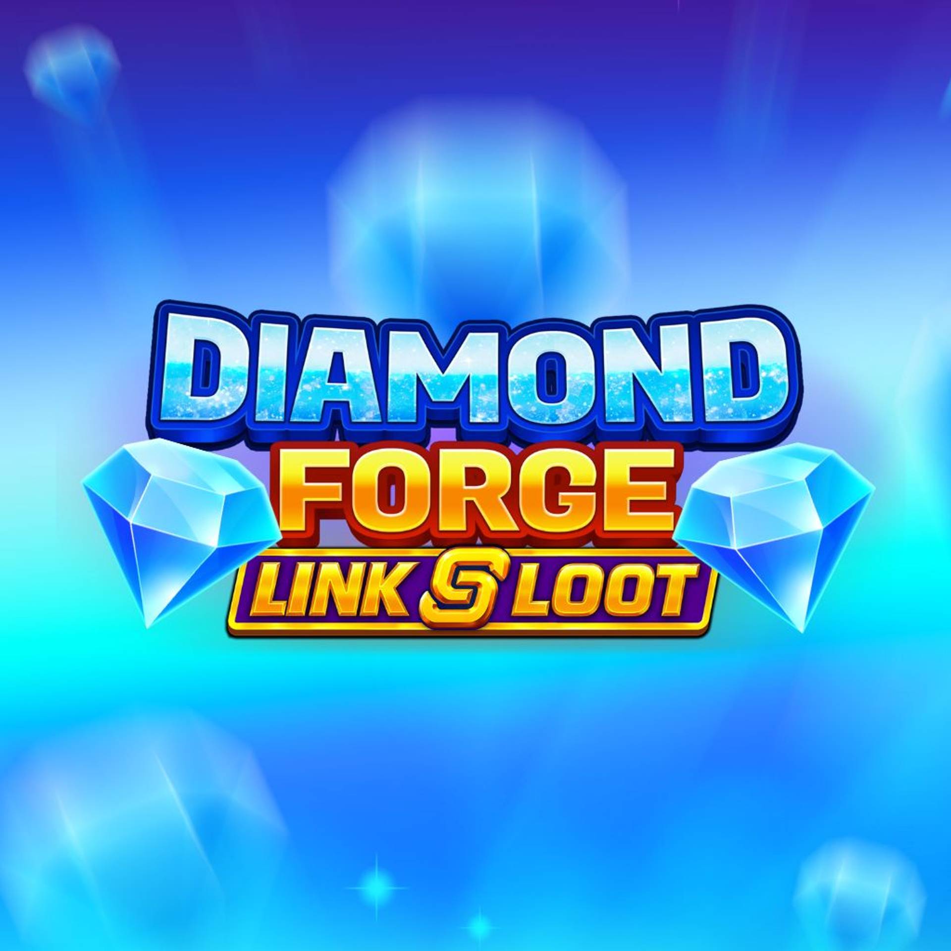 Diamond Forge: Link & Loot