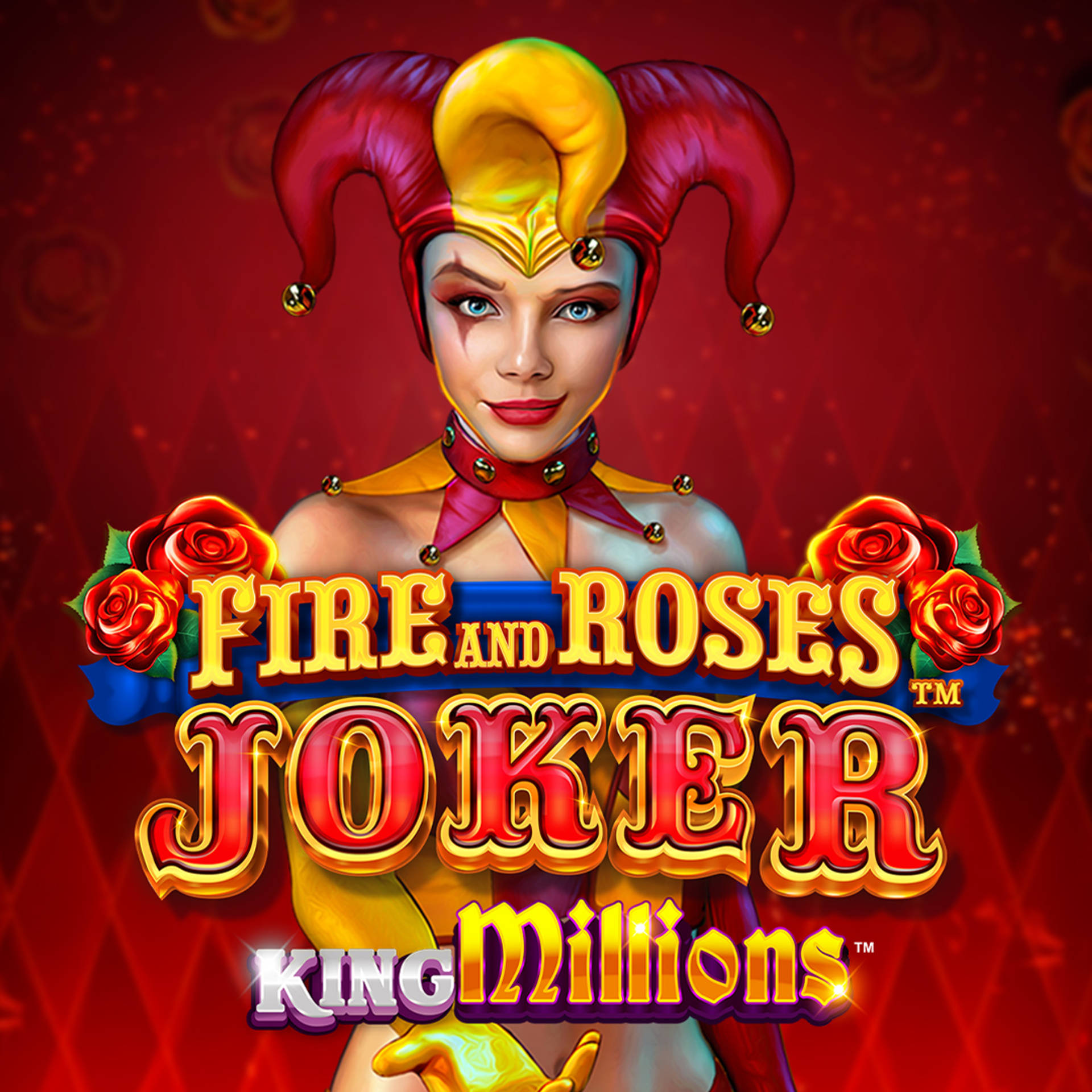 Fire and Roses Joker King Millions