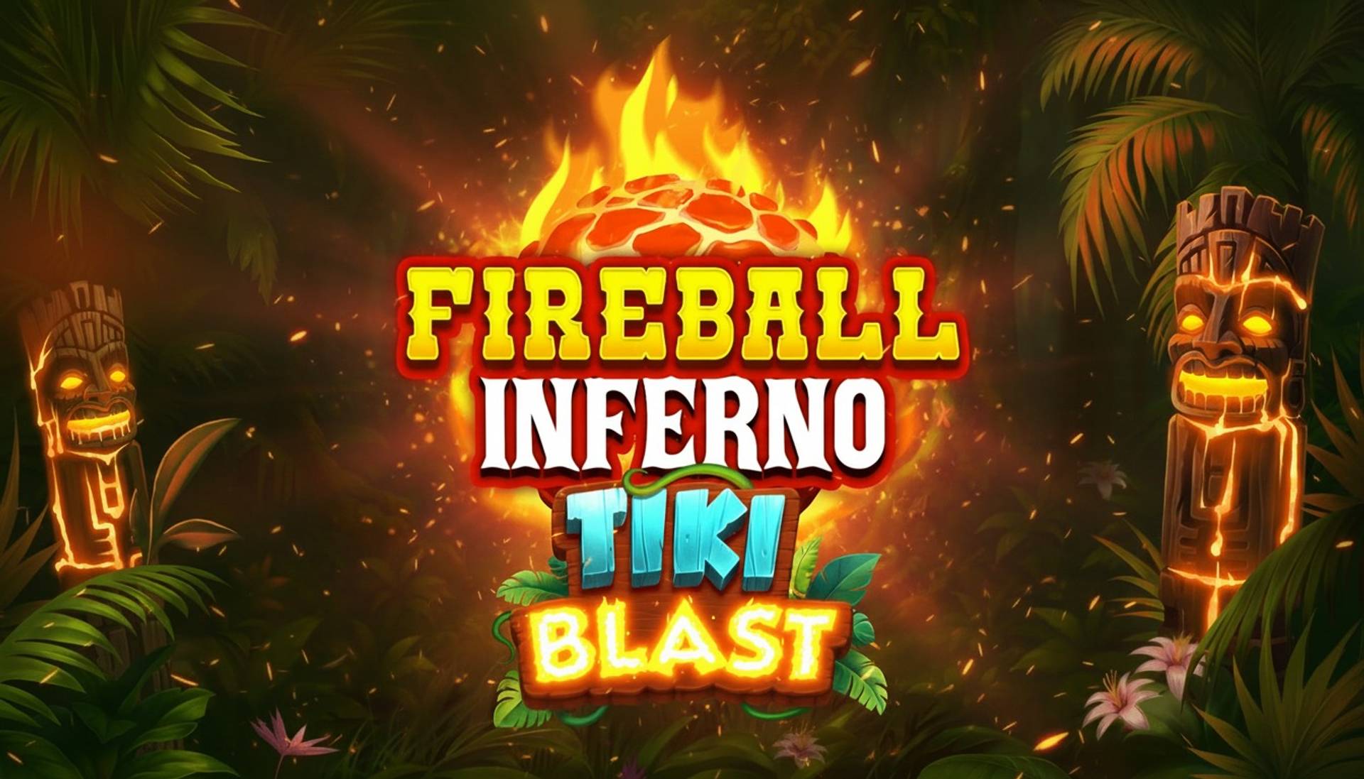 Fireball Inferno - Tiki Blast
