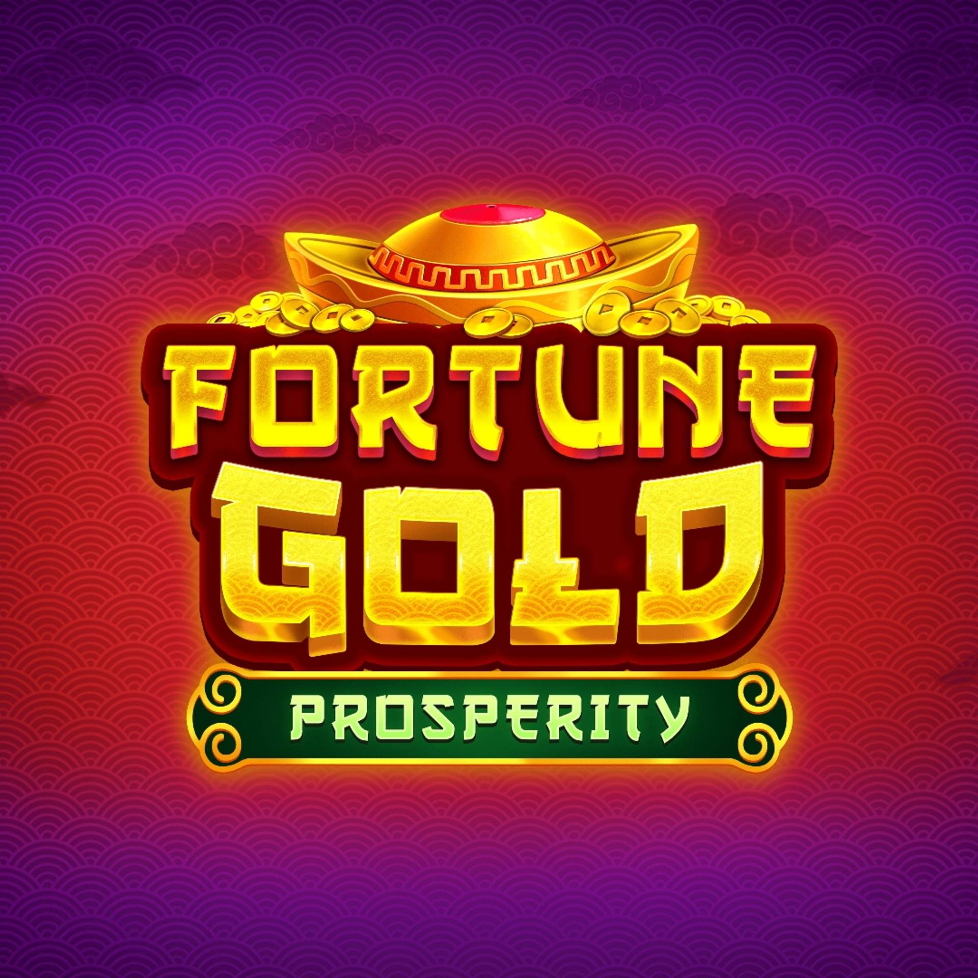 Fortune Gold - Prosperity