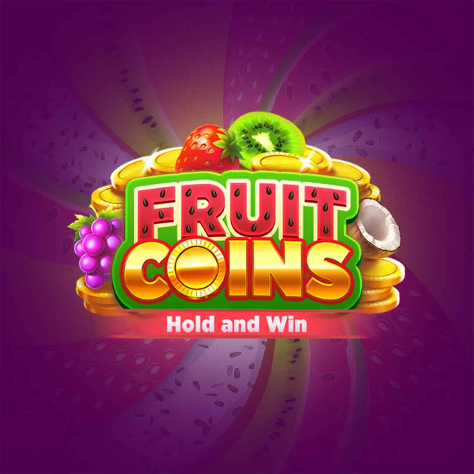 Fruit Coins Hold and Win