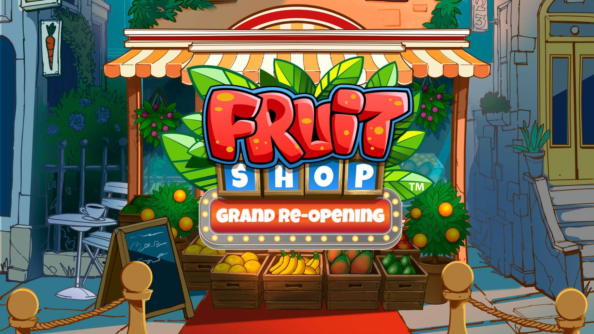 Fruit Shop: Grand Re-Opening