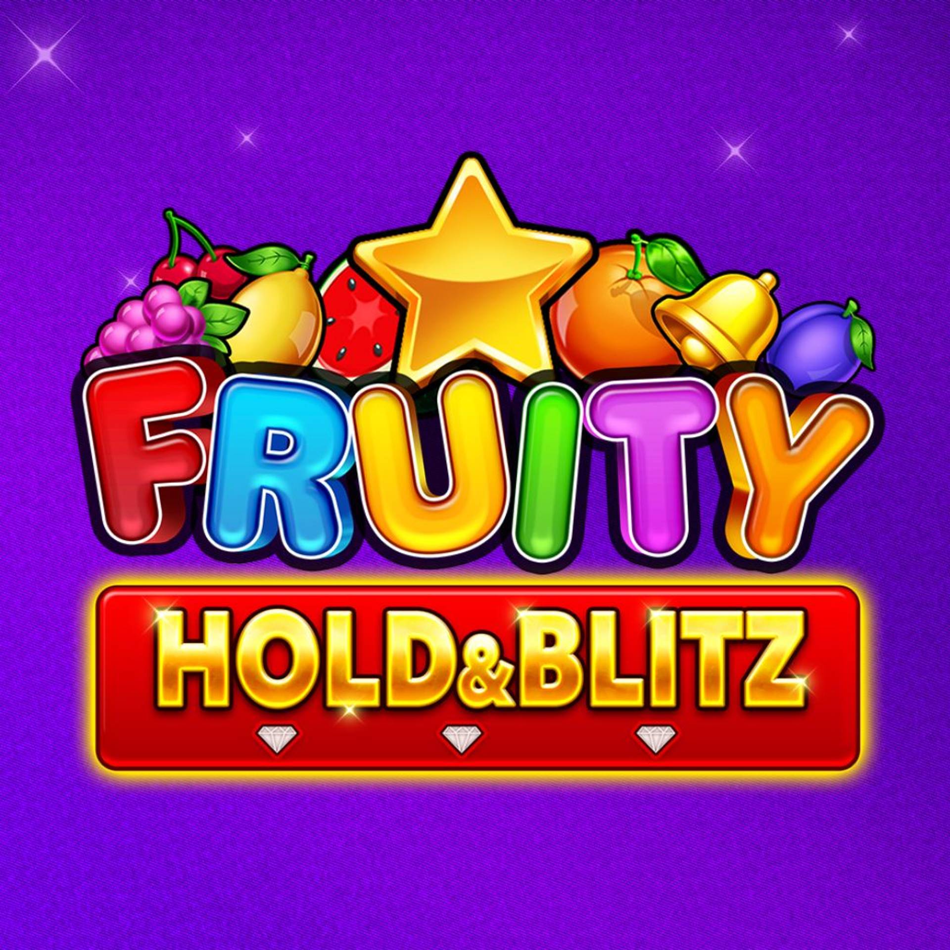 Fruity Hold & Blitz