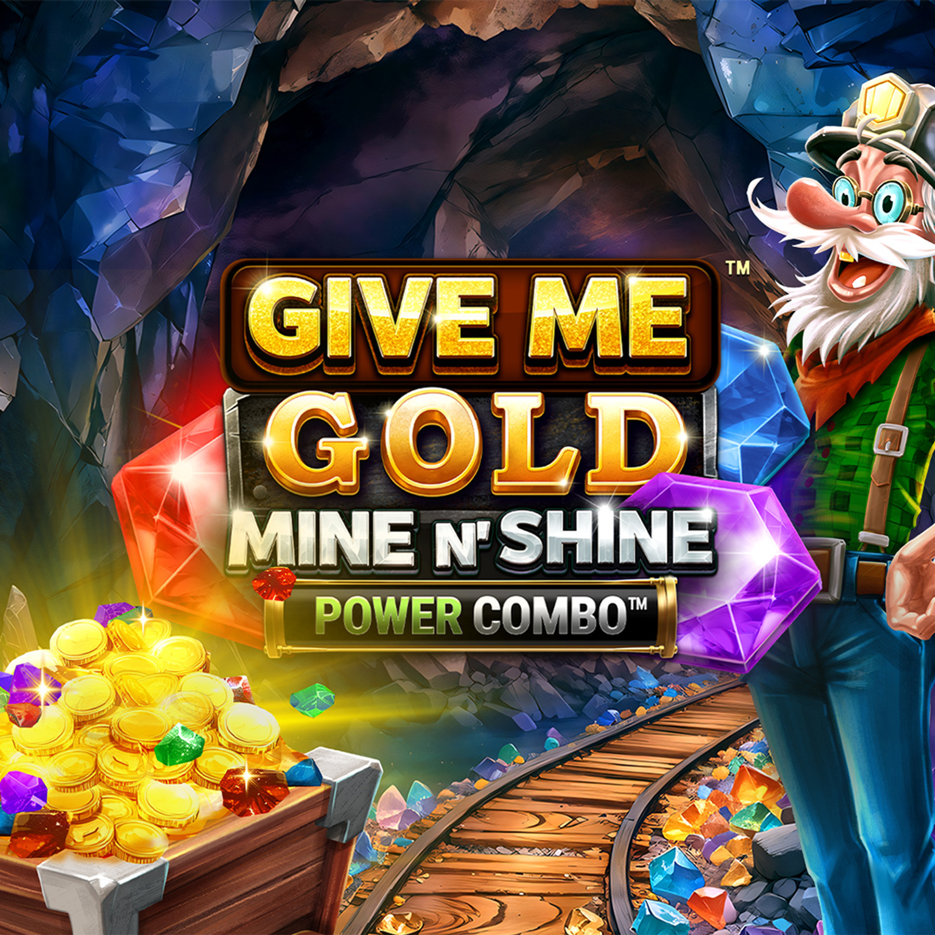 Give Me Gold Mine n' Shine