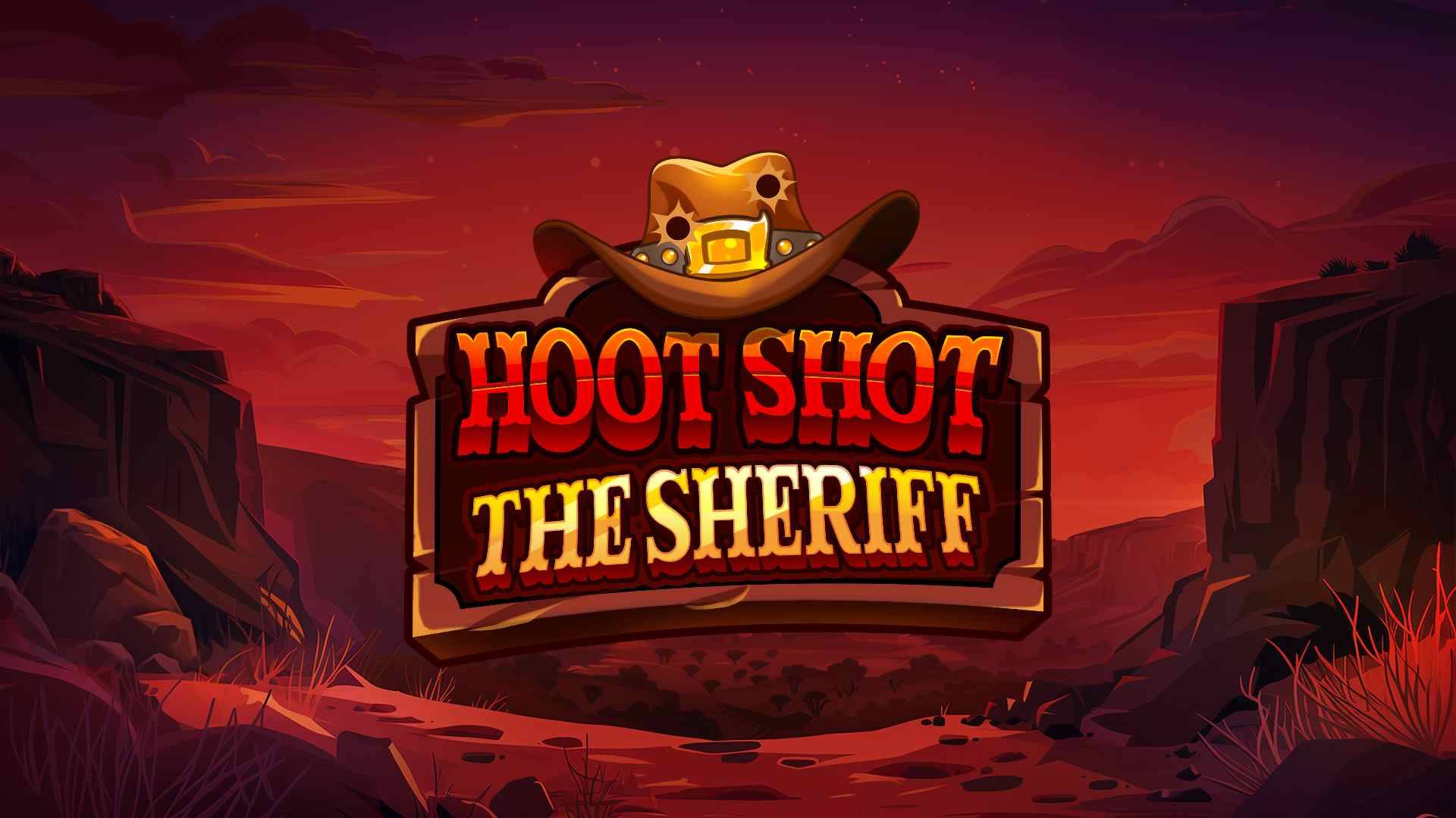 Hoot Shot the Sheriff