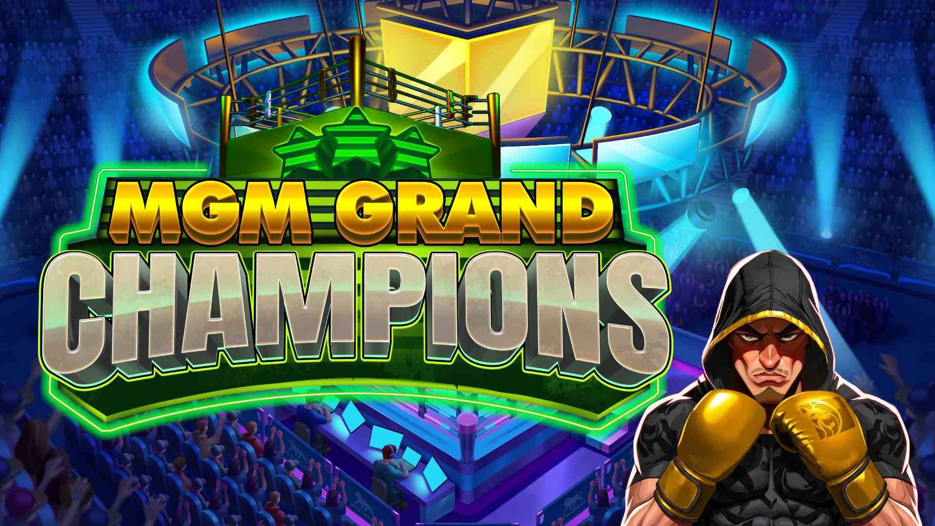 MGM Grand Champions