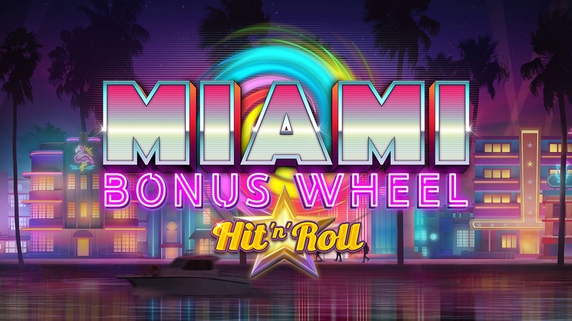 Miami Bonus Wheel Hit'n'Roll