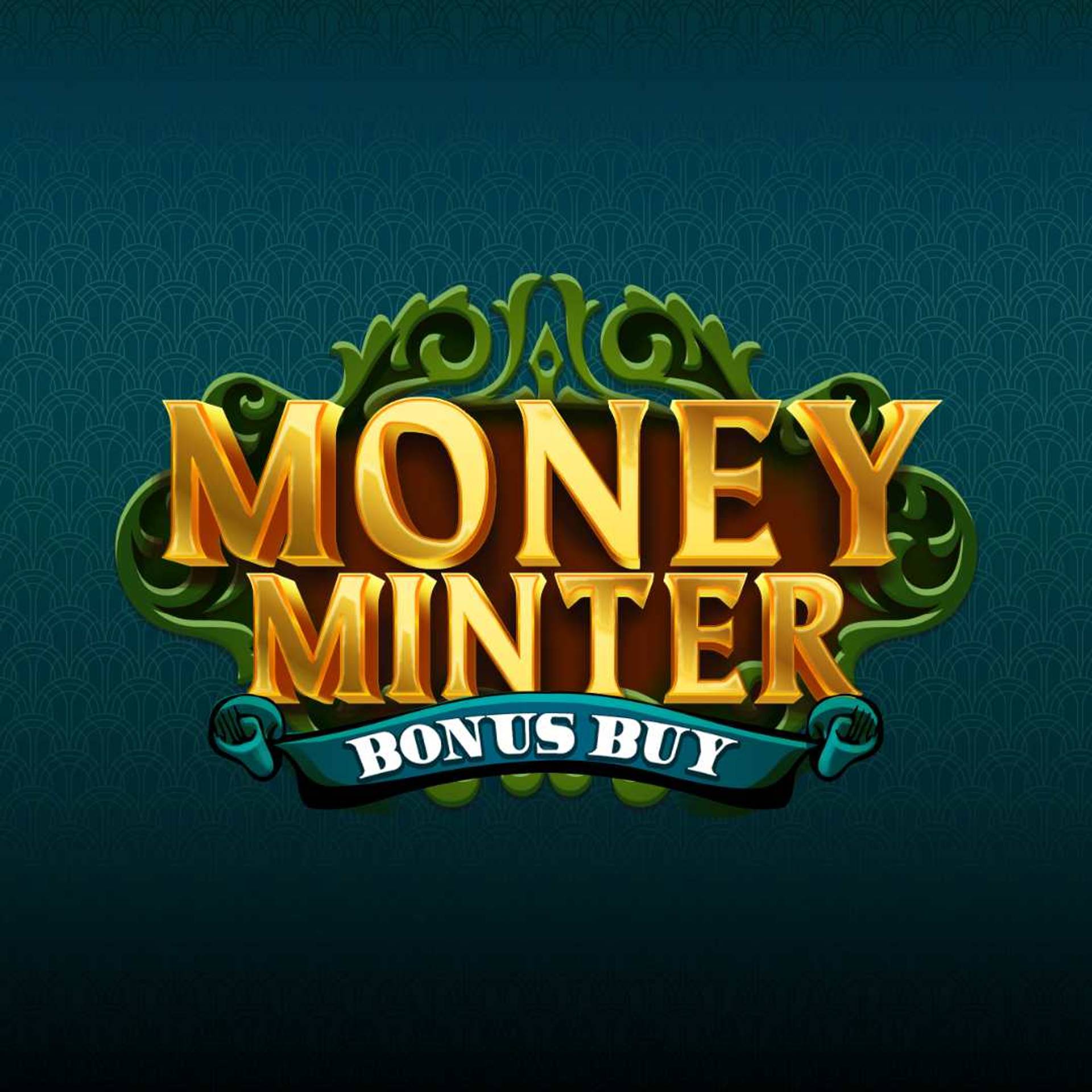 Money Minter Bonus Buy