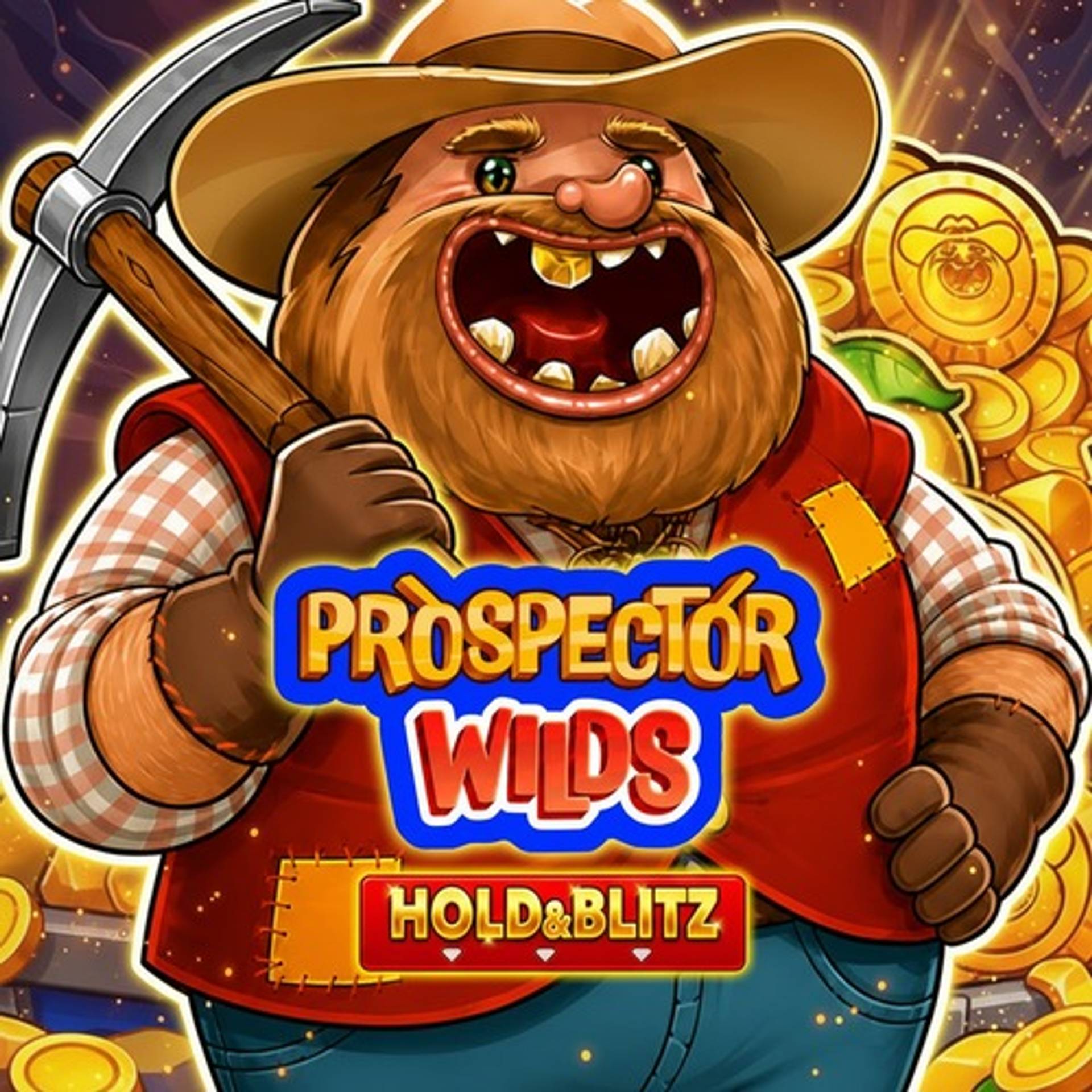 Prospector Wilds Hold & Blitz