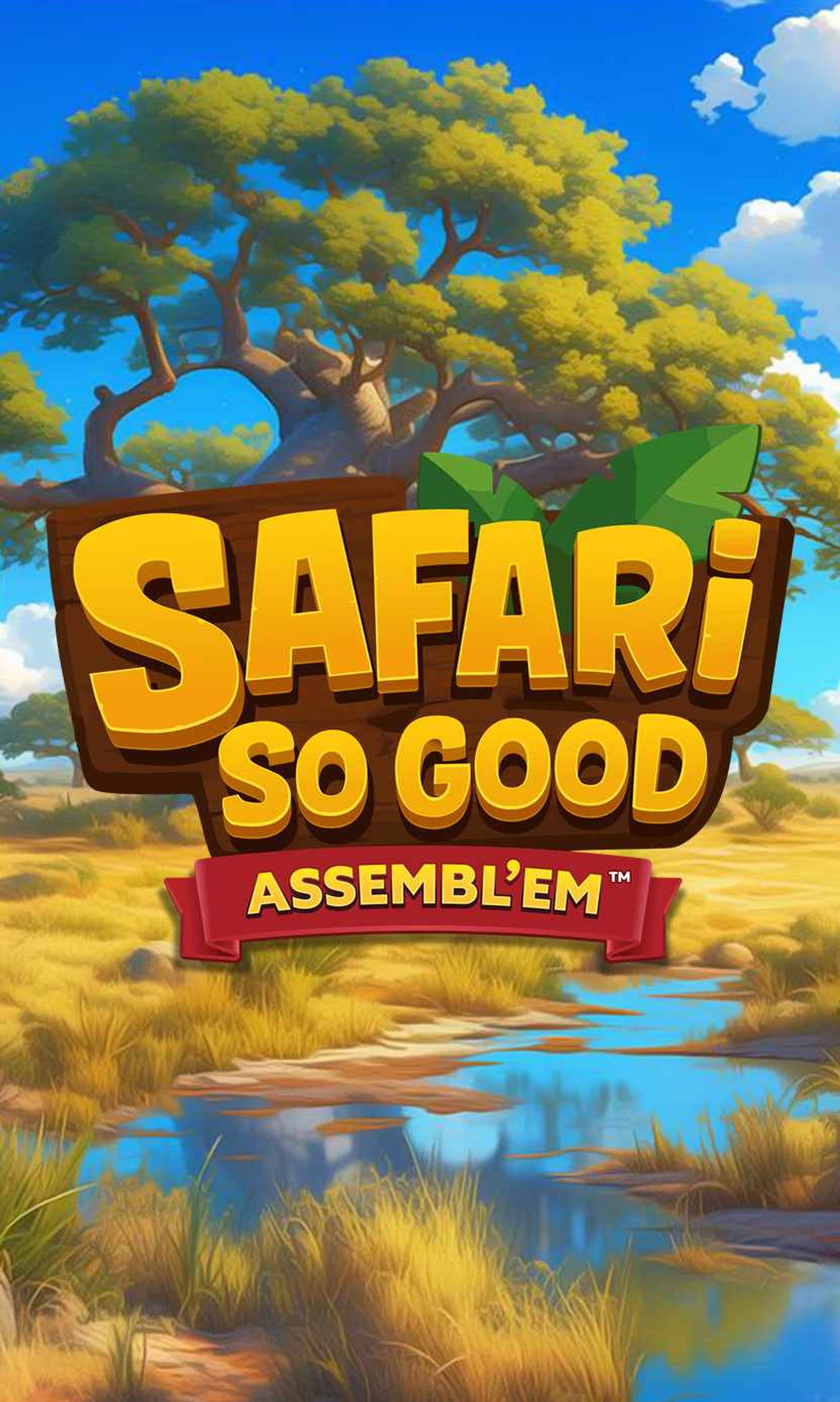 Safari So Good Assembl'em