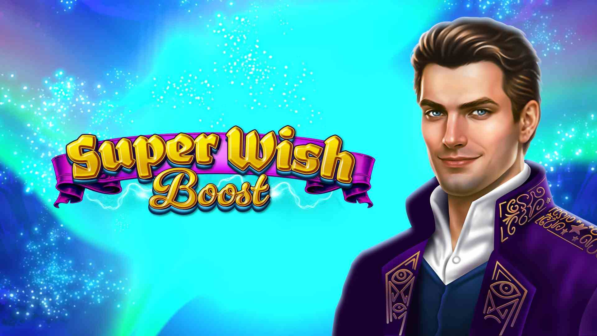 Super Wish Boost