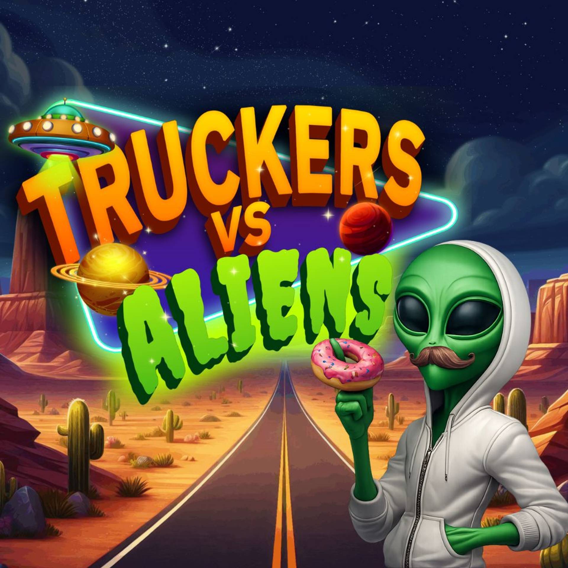 Truckers vs Aliens