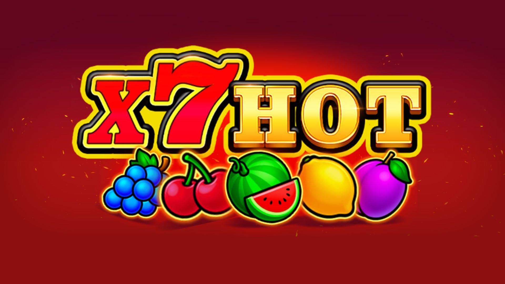 X7 HOT