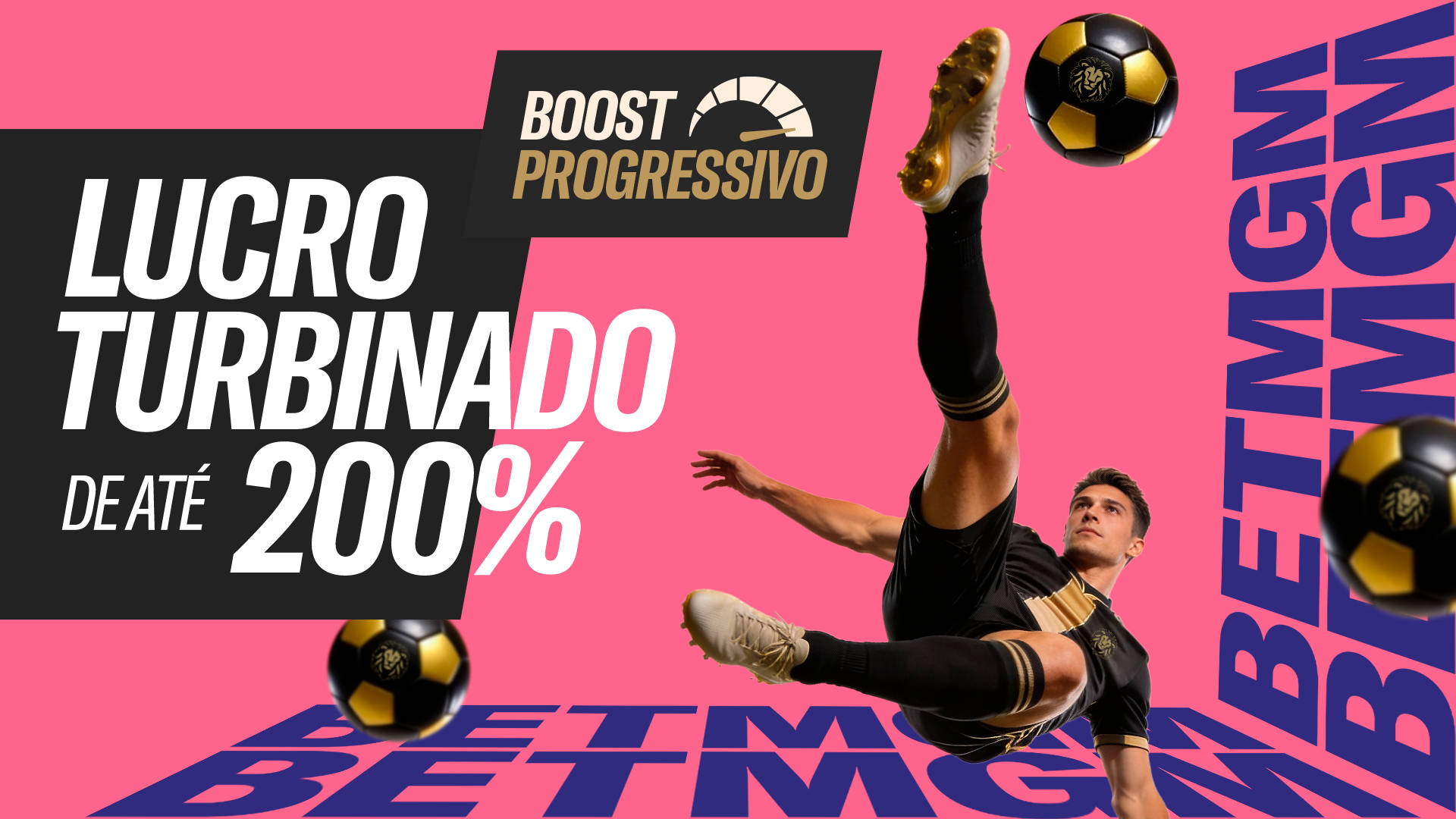 BOOST DE ATÉ 200%