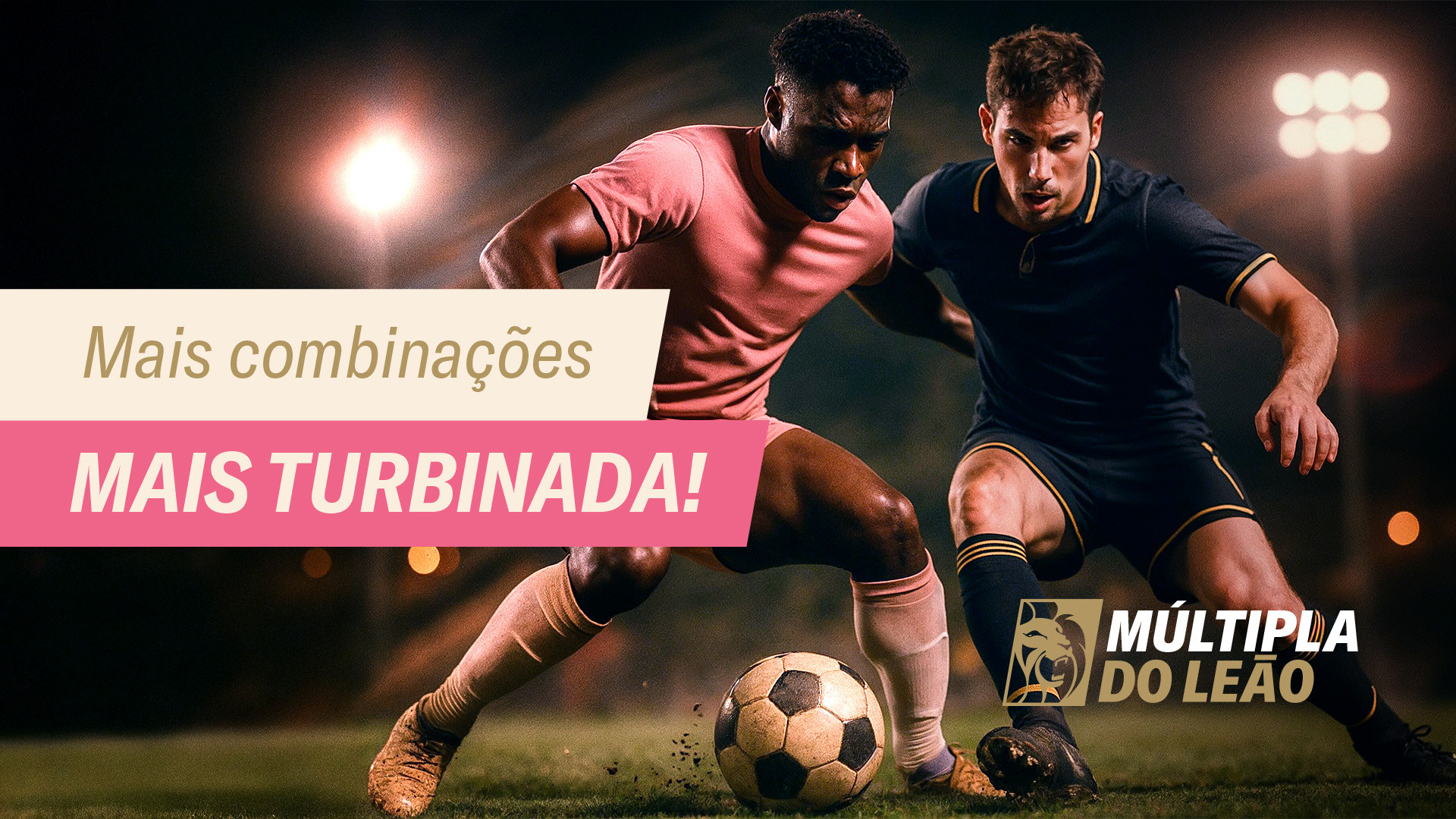Múltipla do Leão: mais combinações, mais turbinada